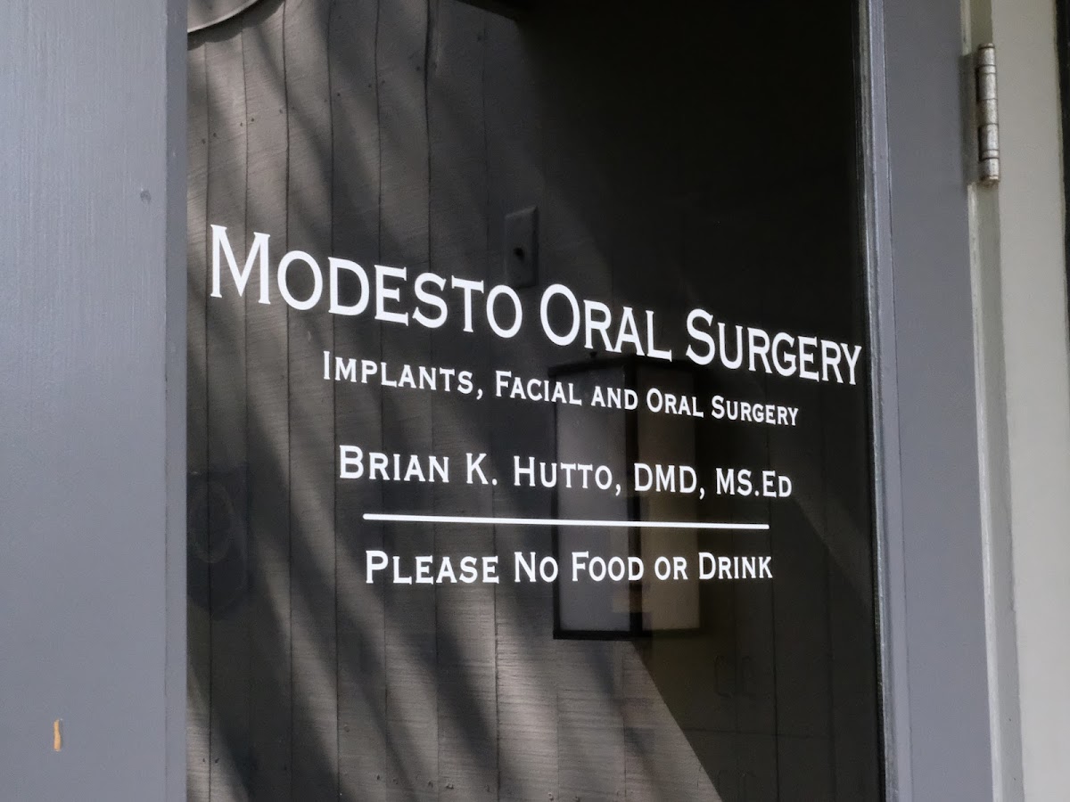 Modesto Oral Surgery, Brian K. Hutto, DMD, Ms.ed photo 1