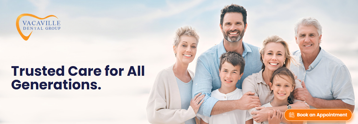 Vacaville Dental Group | Best Dentistry In Vacaville | Implant And Cosmetic Dentist Near Me photo 1