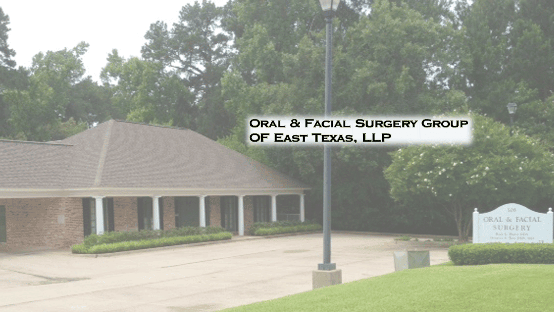 Oral & Facial Surgery Group Of East Texas photo 1