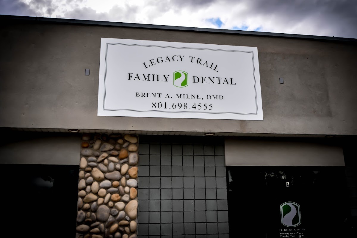 Legacy Trail Family Dental; Brent A. Milne DMD -layton, West Layton, Kaysville photo 4